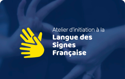 Cours d’initiation à la langue des signes