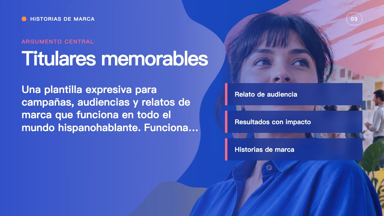 Brand Stories Spanish — слайд 4