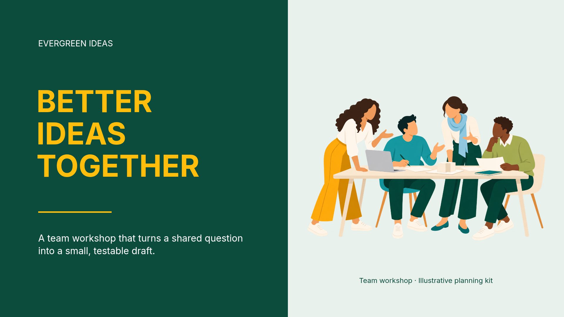 Evergreen Ideas slide 2